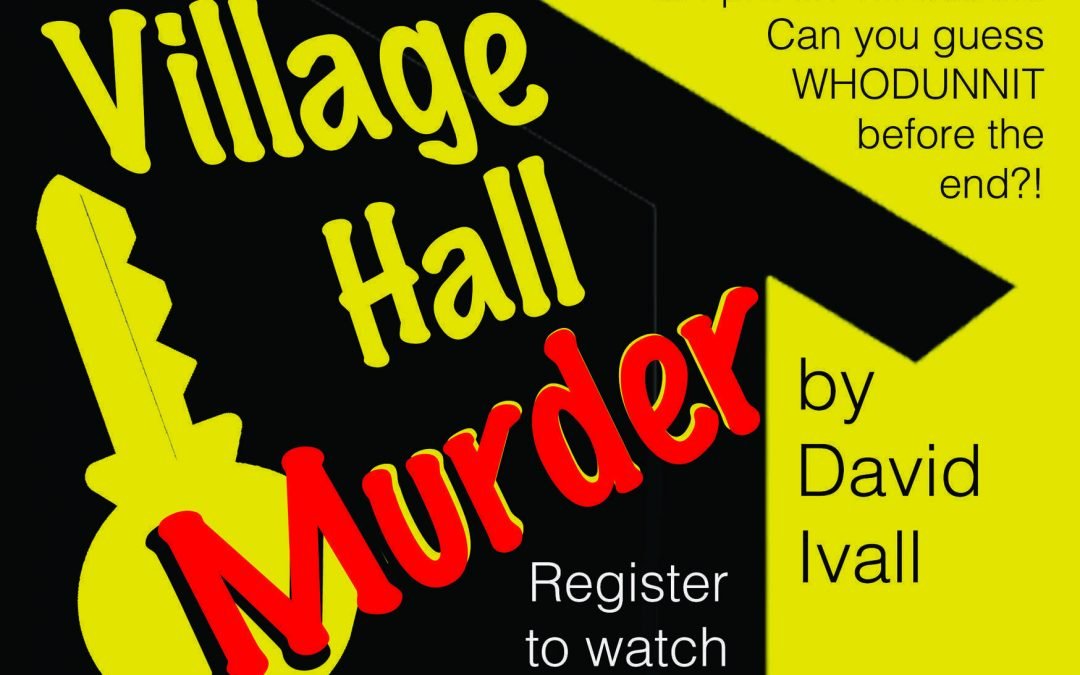 The Village Hall Murder