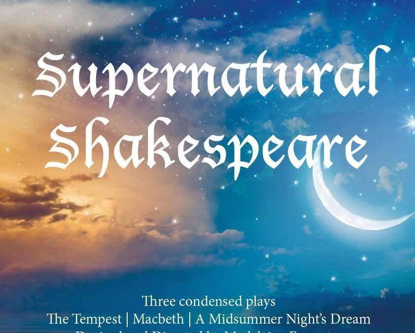 Supernatural Shakespeare