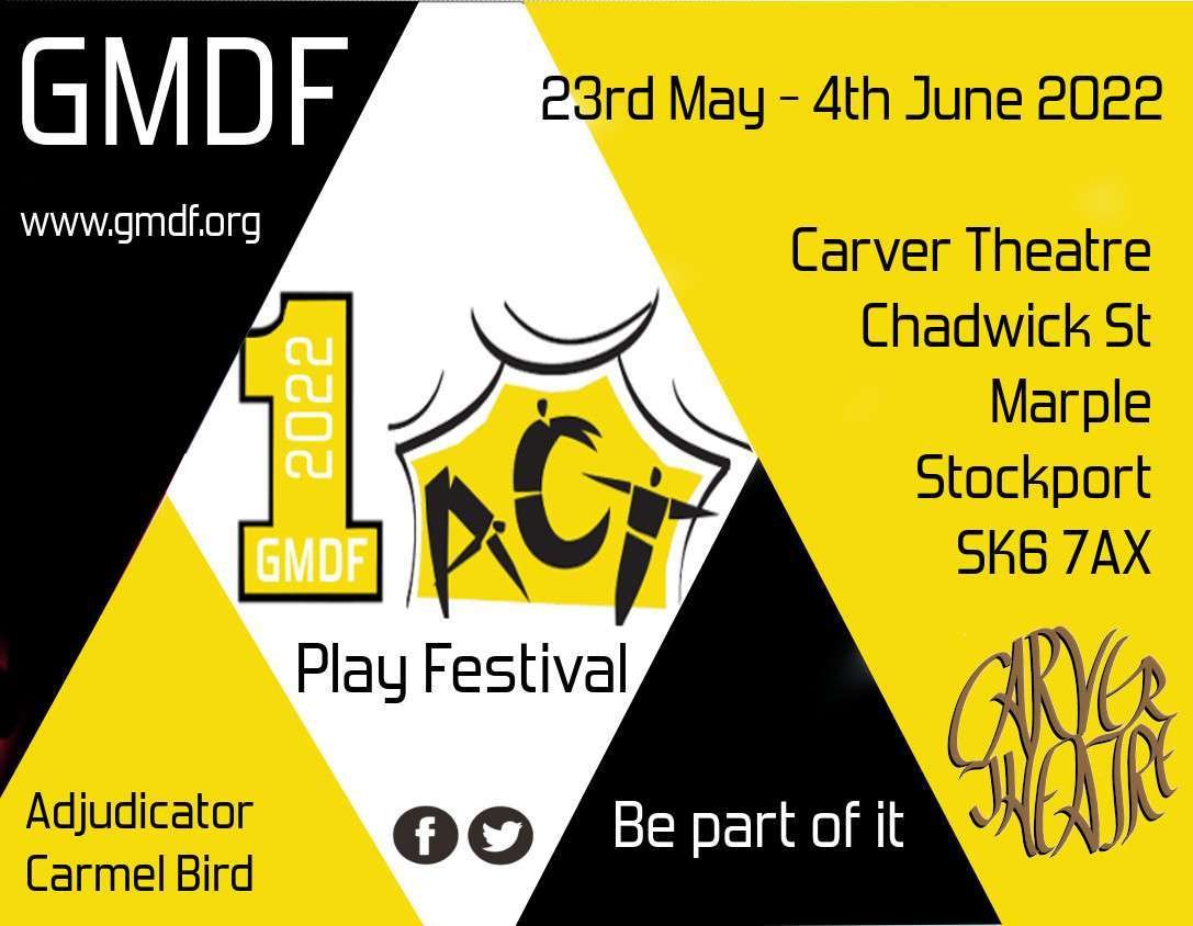YOUR NEWS – GMDF 2022 One-act Play Festival… Be Part of It