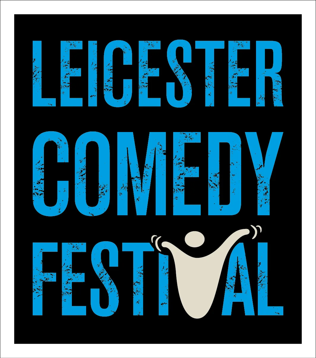 YOUR NEWS – Leicester Comedy Festival