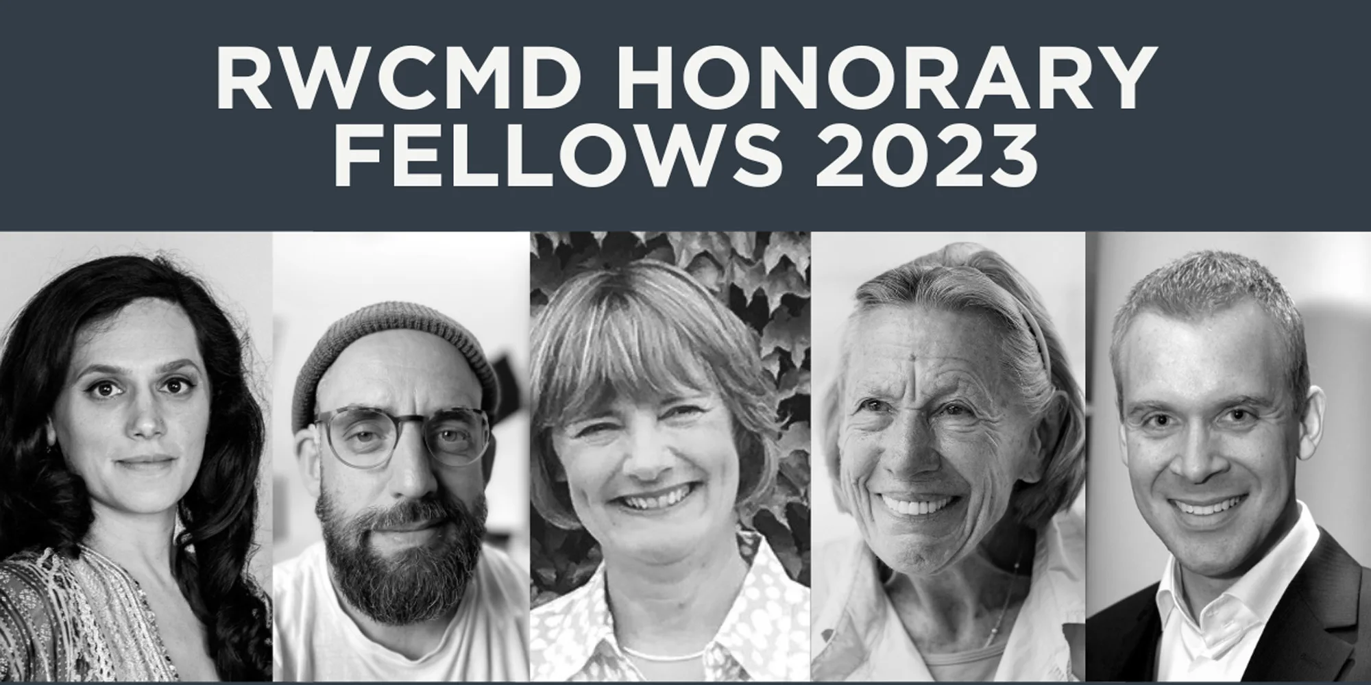 YOUR NEWS – YOUTH/STUDENT/GRADUATE – RWCMD Honorary Fellows 2023
